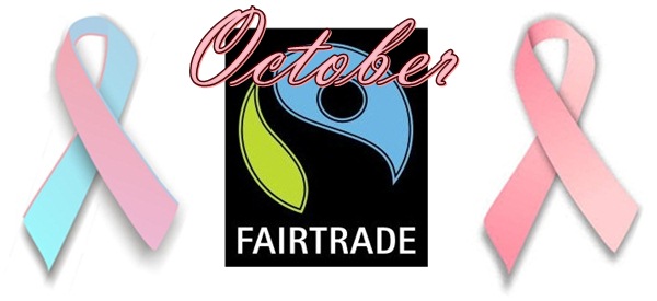 October is Pregnancy & Infant Loss Awareness Month, Breast Cancer Awareness Month, & Fair Trade Month   #t2hmkr