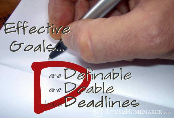 Effective Goals Have Deadlines