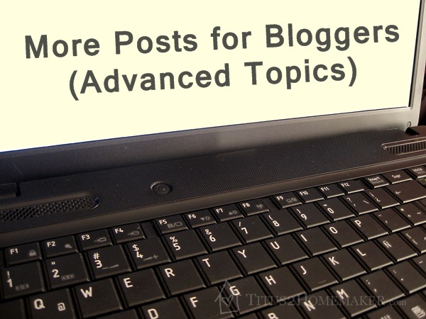 More Top Posts for Bloggers (Advanced Topics) #t2hmkr