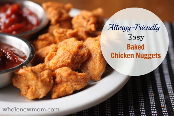 Allergy-Friendly Chicken Nuggets from Whole New Mom