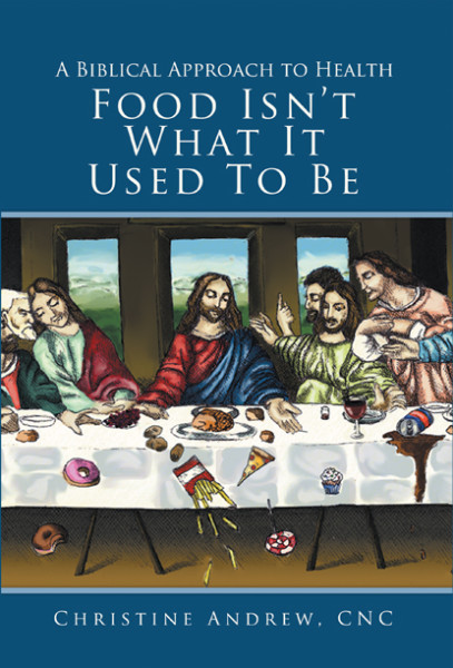 Food Isn't What it Used to Be