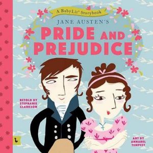 Pride & Prejudice BabyLit Storybook