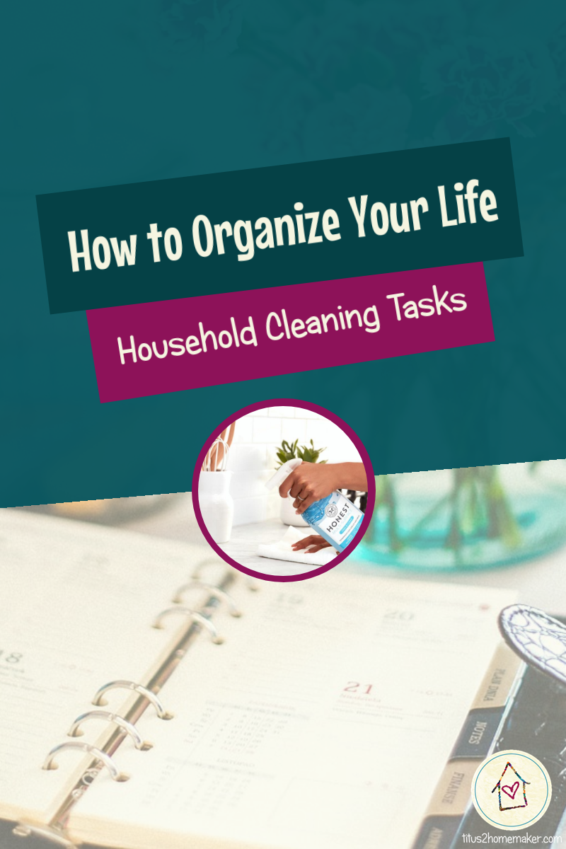 How to Organize Your Life (#3): Household Cleaning Tasks (pinnable image)