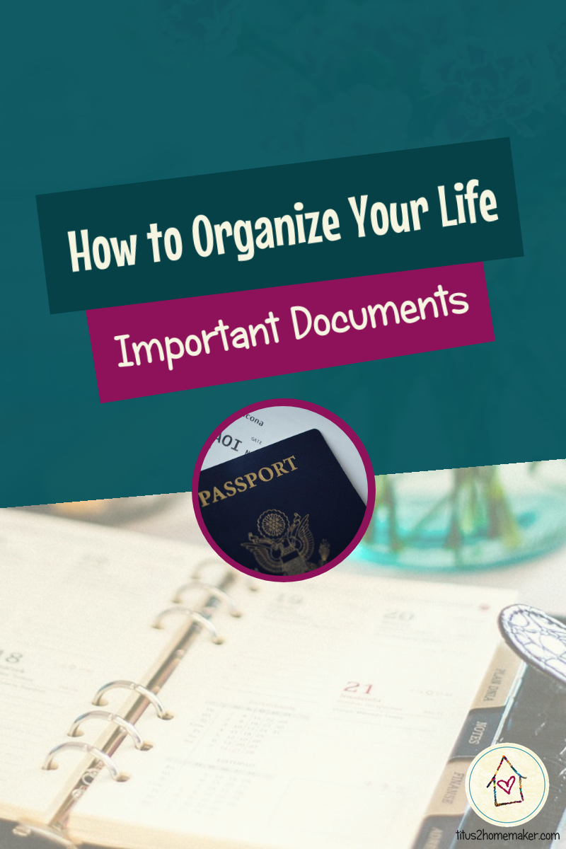 How to Organize Your Life (#14): Important Documents (pinnable image)