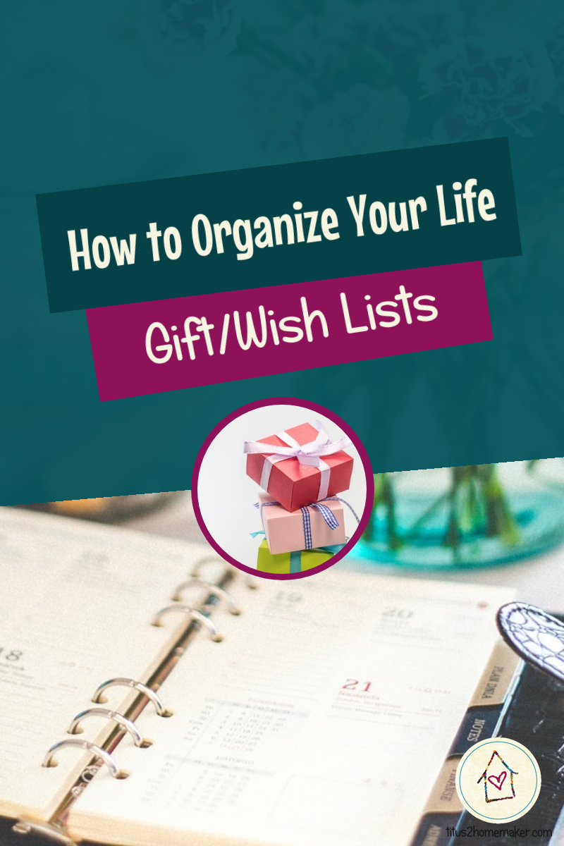 How to Organize Your Life (#22): Wish/Gift Lists (pinnable image)