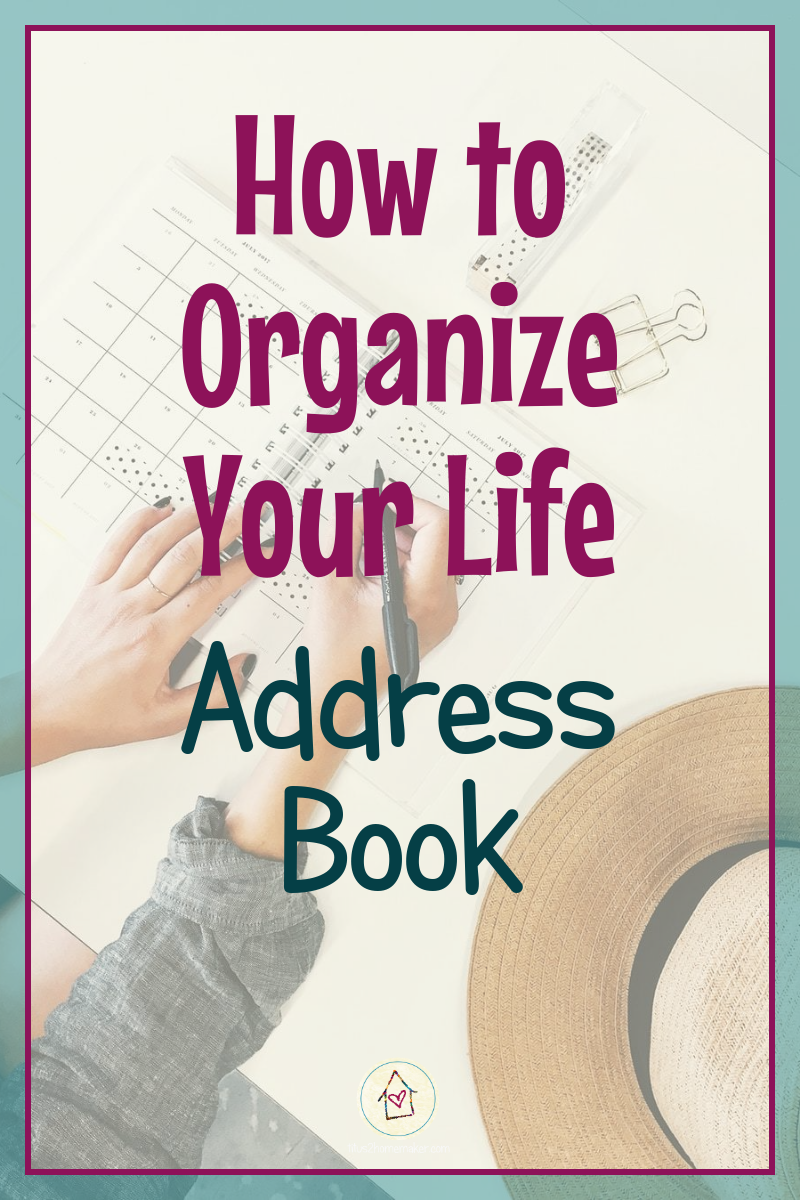 How to Organize Your Life (#24): Address Book (pinnable image)