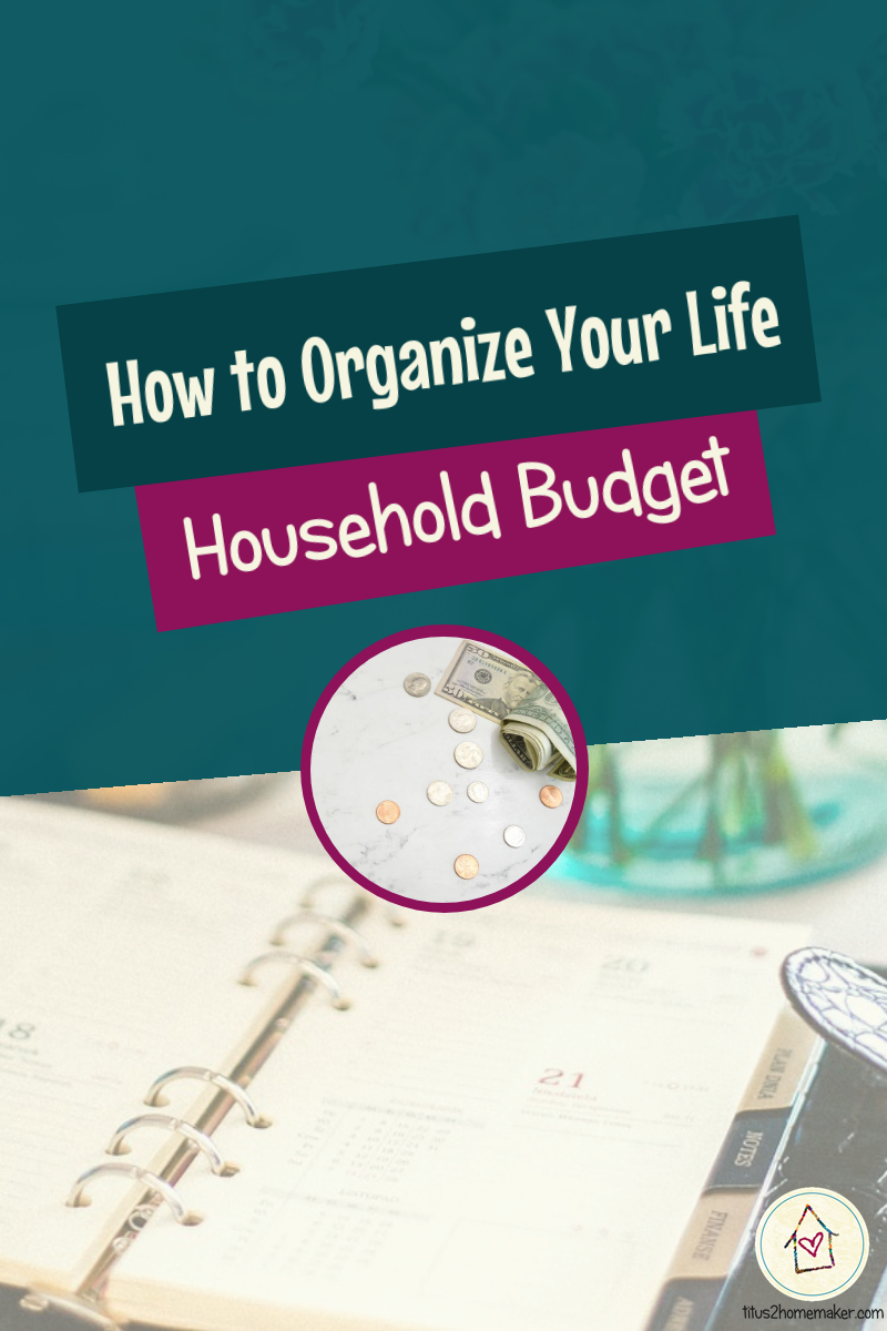 How to Organize Your Life (#28): Household Budget (pinnable image)
