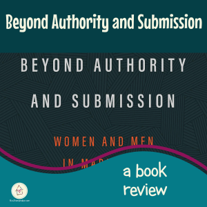 Should We Get Beyond Authority & Submission? (title image)