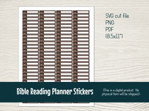 Printable Bible Reading Planner Stickers with cut files for Silhouette