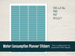 Printable Water Tracker Planner Stickers with cut files for Silhouette