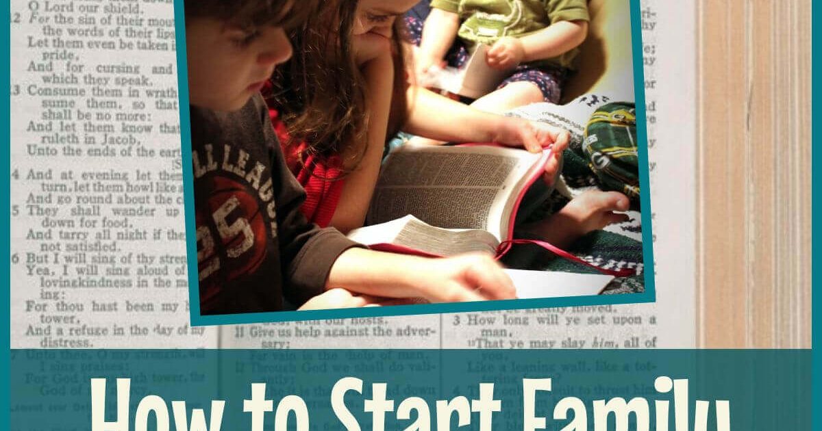 How to Start Family Worship at Home (square title image)