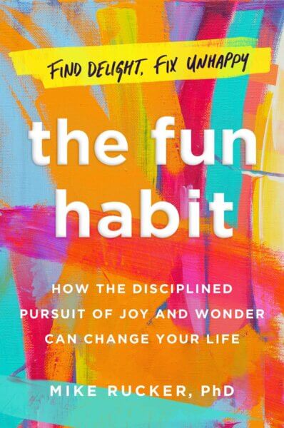 The Fun Habit by Mike Rucker - book cover