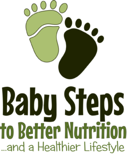 Baby Steps to Better Nutrition & a Healthier Lifestyle