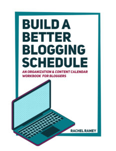 Build a Better Blogging Schedule (Print)