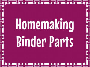 Homemaking Binder Parts