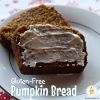 Gluten-Free Pumpkin Bread (header image)
